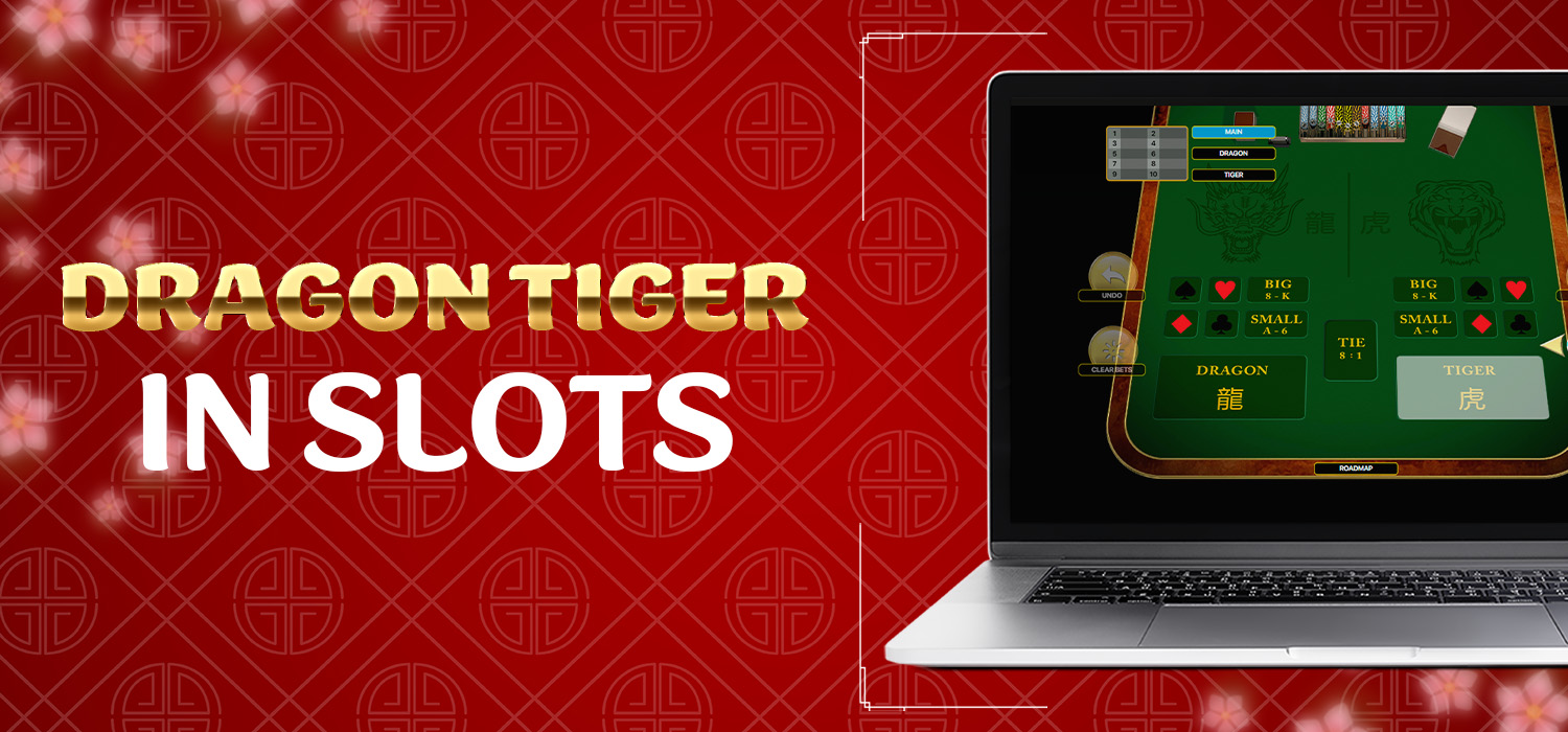 dragon tiger in slots